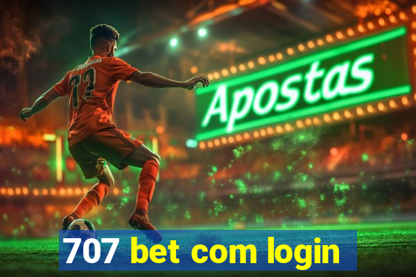 707 bet com login